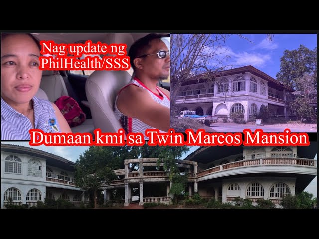 Nagpa Update ng PhilHealth/SSS | Daanan lng natin ang Twin Marcos Mansion🫣 class=