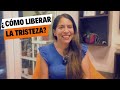 Libera la tristeza - 3 pasos claves
