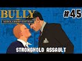 Stronghold Assault - Bully: Scholarship Edition Gameplay No Commentary #45