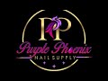 Purple Phoenix Nail Supply Review