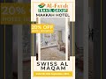 20% Off on Makkah Hotels | Al-Fatah Travels