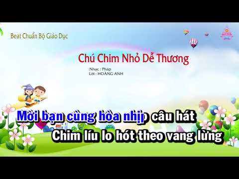 Karaoke Chú Chim Nhỏ Dễ Thương - | Karaoke HD | Chú Chim Nhỏ Dễ Thương - Âm Nhạc Lớp 2 || CD Chuẩn Bộ Giáo Dục