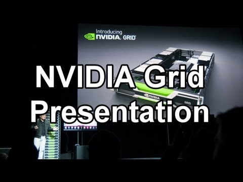 NVIDIA Grid Presentation - Cloud Gaming Server