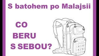 Malajsie s batohem: Co balím s sebou