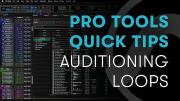 Pro Tools Quick Tips: Searching and Auditioning Loops