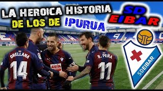 SD EIBAR - La heroica historia de los de Ipurua - Clubes del Mundo (España)