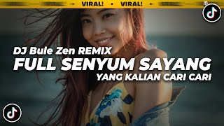 DJ FULL SENYUM SAYANG REMIX VIRAL TIKTOK TERBARU 2022 MBOK YO SING FULL SENYUM SAYANG