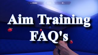 All Your Aim Training Questions Answered! (Aim FAQs)