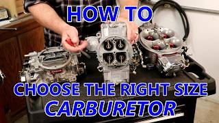 How To Choose The Right Size Carburetor For Your Engine