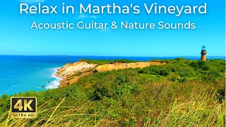 Martha's Vineyard Retreat: Acoustic Guitar & Nature Sounds for Relaxation