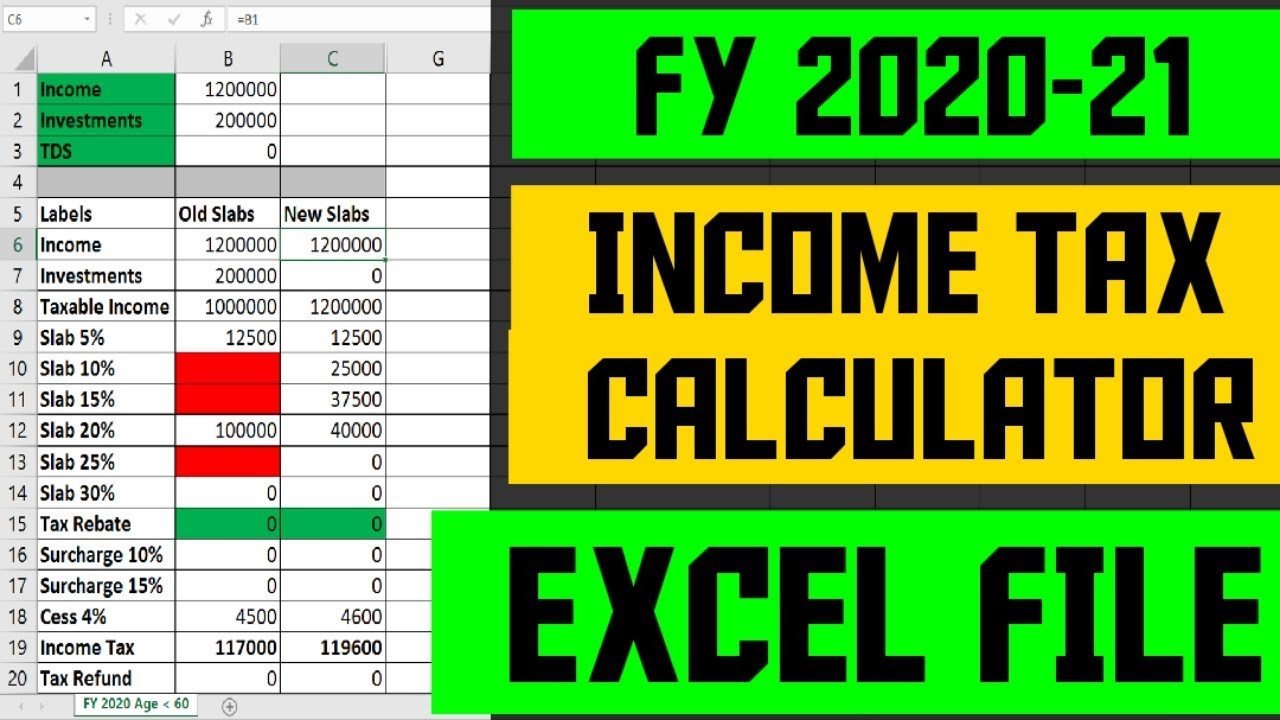 Income Tax Excel Calculator Income Tax Calculation Fy 2020 21 Examples Youtube