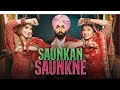 Saunkan saunkne full punjabi movie  part 1 ms entertainment