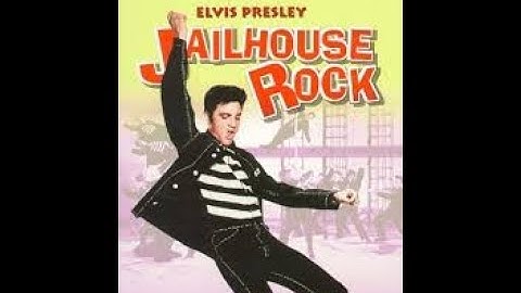 JAILHOUSE ROCK - ELVIS PRESLEY   (MUSIC VIDEO)  (1957)