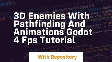 3d enemies with pathfinding and animations godot 4 fps tutorial