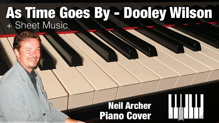 As Time Goes By - Dooley Wilson - Piano Cover + Sh...