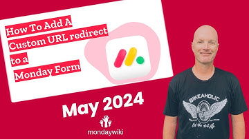 How to add a custom URL redirect to a Monday Form