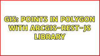 GIS: Points in Polygon with ArcGIS-REST-JS library