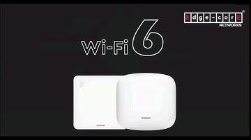 Meet the Edgecore Wi-Fi 6 Indoor Access Points | EAP101 & EAP102