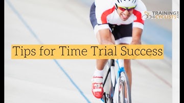 Tips for Time Trial Success: Improve Your Preparation and Performance
