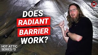 Do Radiant Barriers Work Install Tips My Attic Is Too Hot