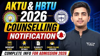 AKTU & HBTU Counselling 2026 Notification Out 🚨 Complete Process, Seat Matrix, Eligibility #btech