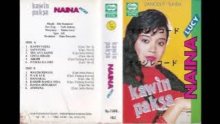 Kawin paksa / Naina Lucy (Original Full)