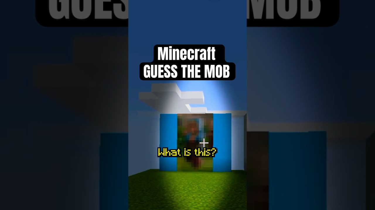 Minecraft Guess the Mob