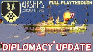 Now THIS Is Diplomacy! FULL Playthrough | Airships: Conquer The Skies | Major update Gameplay screenshot 5