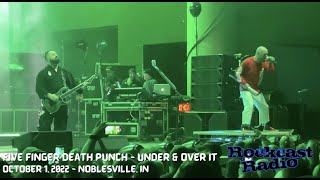 Five Finger Death Punch - Under & Over It from Noblesville, Indiana on October 1, 2022