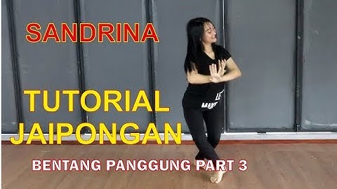 TUTORIAL JAIPONG ALA SANDRINA (PART 3 AKHIR)