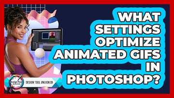 What Settings Optimize Animated GIFs In Photoshop?