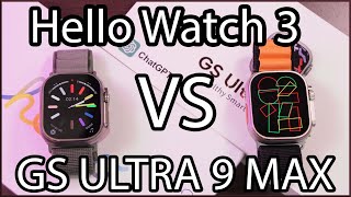 Hello Watch 3 vs GS Ultra 9 Max [Full Comparison]  Which one should YOU choose?