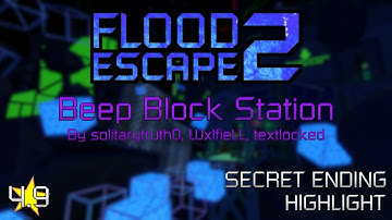 Roblox | Flood Escape 2 - Beep Block Station [HIGHLIGHT] [SECRET ENDING]