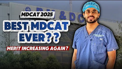 MDCAT 2025 Analysis | Best MDCAT Ever??? | Expected Merit Situation???
