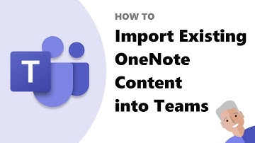 How to import existing OneNote content into a new Class or Staff Notebook in Microsoft Teams