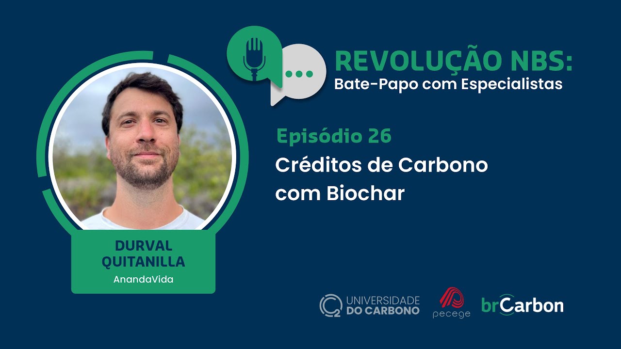 Ep.26 (Live) - Créditos de Carbono com Biochar