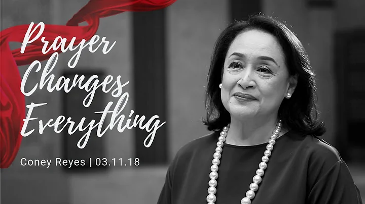 CITICHURCH - Prayer Changes Everything | Coney Reyes