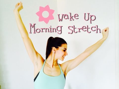 Wake Up Morning Stretch