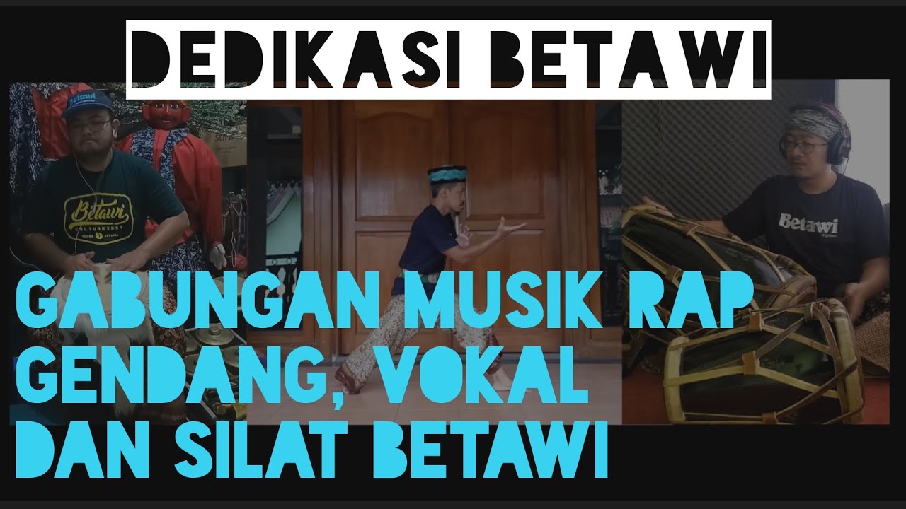 Dedikasi Betawi - Lagu Betawi yang gabungin Rap Betawi, Gendang Betawi