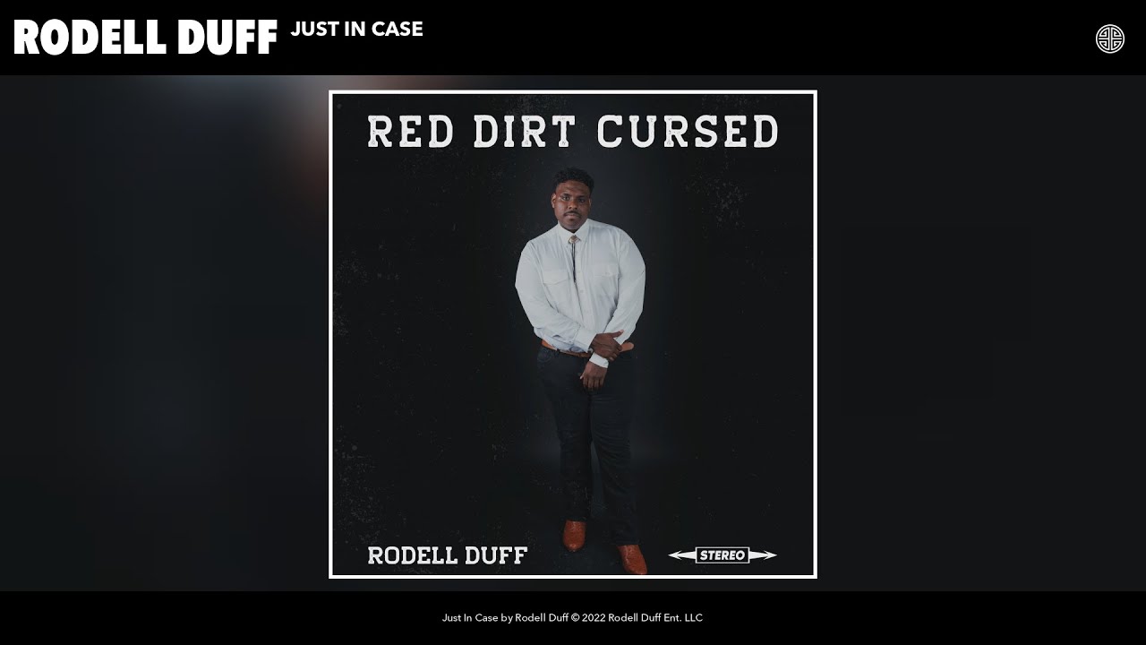 Rodell Duff - Just In Case (Official Audio)