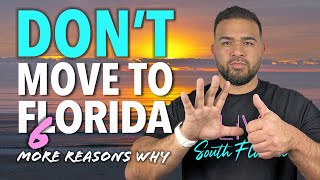 Famous 6 More Reasons NOT to Move to Florida (THAT AREN'T OBVIOUS!) Profile