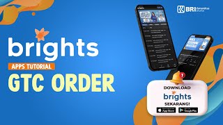 BRIGHTS : GTC Order