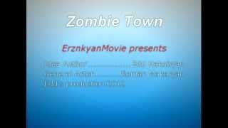 Zombie Town Official Trailer Intro 2 by Edd