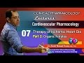 Cardiovascular Pharmacology - 07 - Ischemic heart dis - Organic nitrates