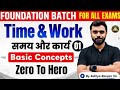 Time & work class-1 / by Aditya ranjan foundation batch