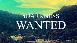 1Darkness - Wanted