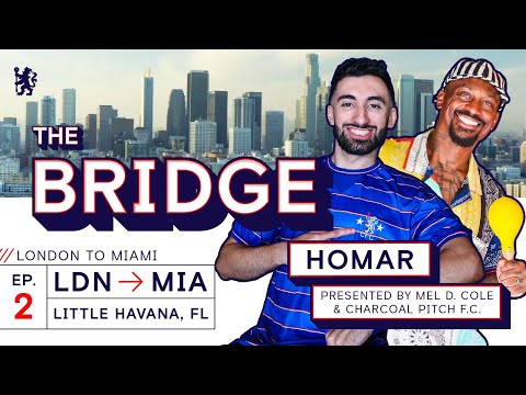 “Chelsea really changed my life!" | Take a tour of Miami with US fan Homar! | The Bridge Ep 2