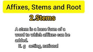 Affixes, Stems, Rootsmorphology Aspects Of Language