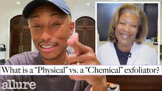 Pharrell & His Dermatologist Answer Common Skincare Questions | Beauty Drill | Allure