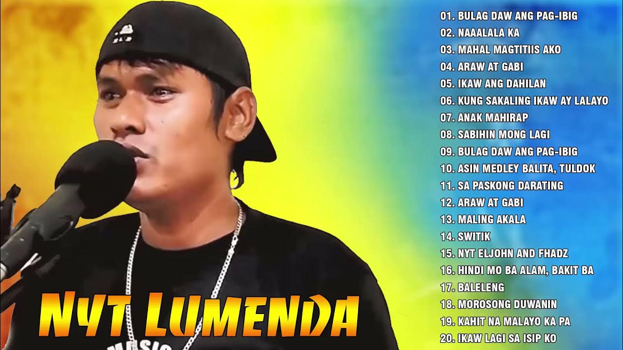 Nyt Lumenda - Nonstop Opm Tagalog Song - Filipino Music - Nyt Lumenda ...